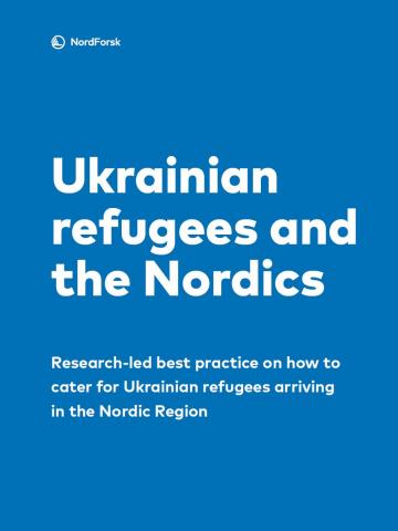 Ukranian refugees and the Nordics frontpage