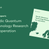 Nordic Quantum Technology Research Co-operation
